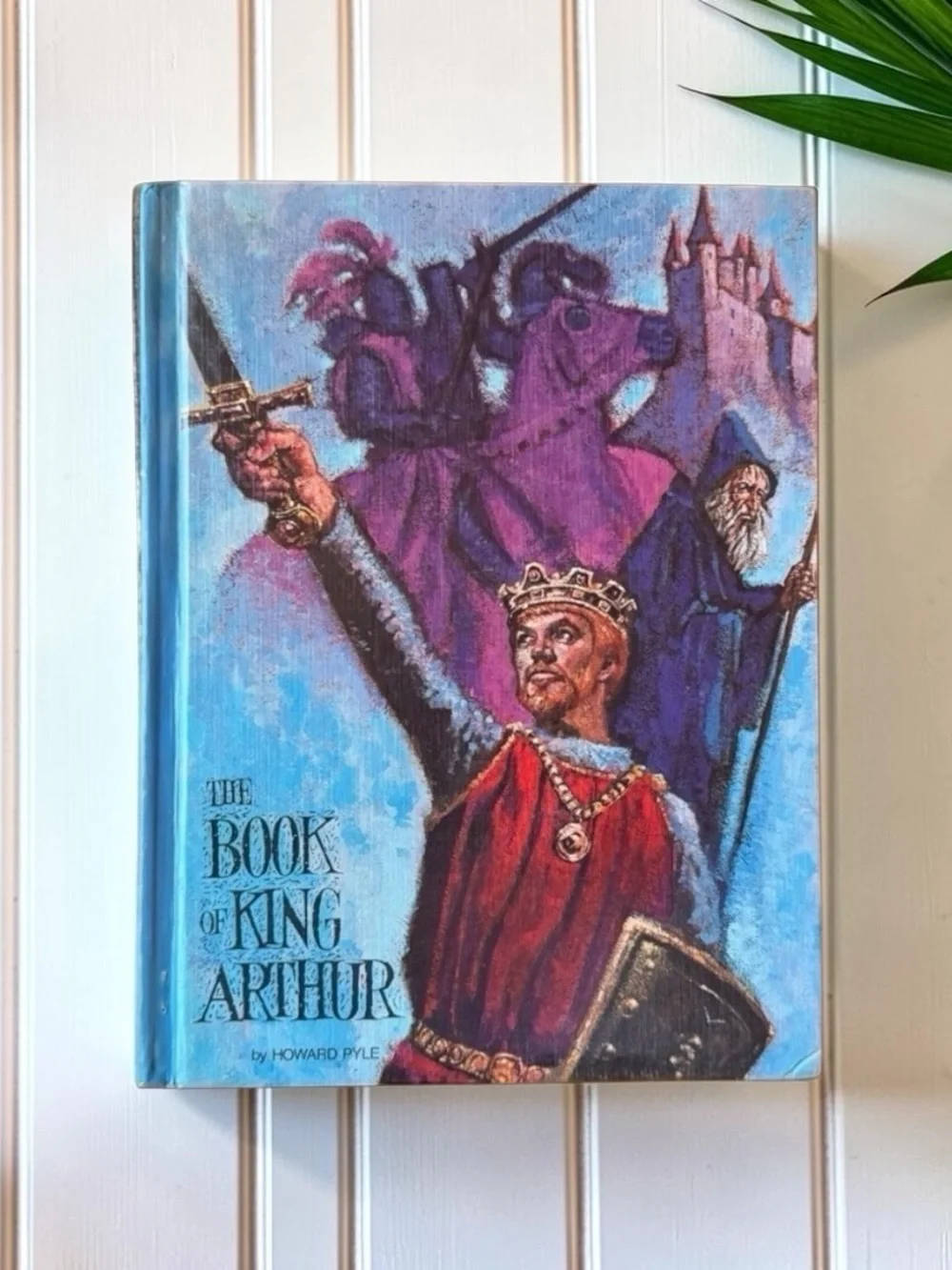 Vintage The Book of King Arthur by Howard Pyle - Educator Classic Library
